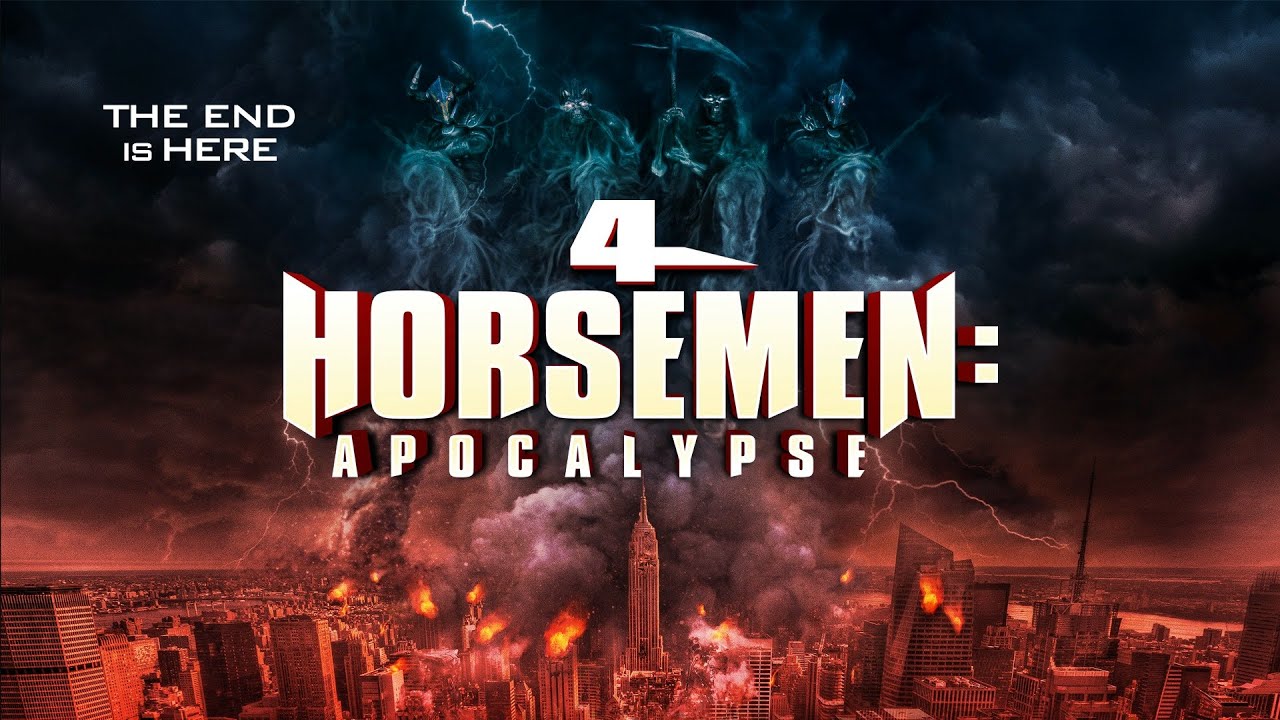 Watch 4 Horsemen: Apocalypse
