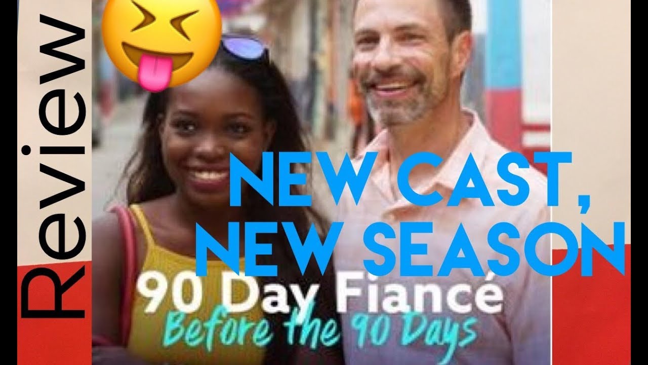 Watch 90 Day Fiance: Before The 90 Days - Season 1
