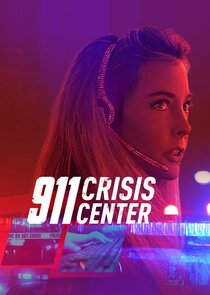 911 Crisis Center - Season 1