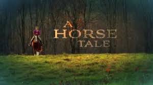 Watch A Horse Tale