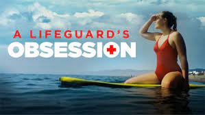 Watch A Lifeguard's Obsession
