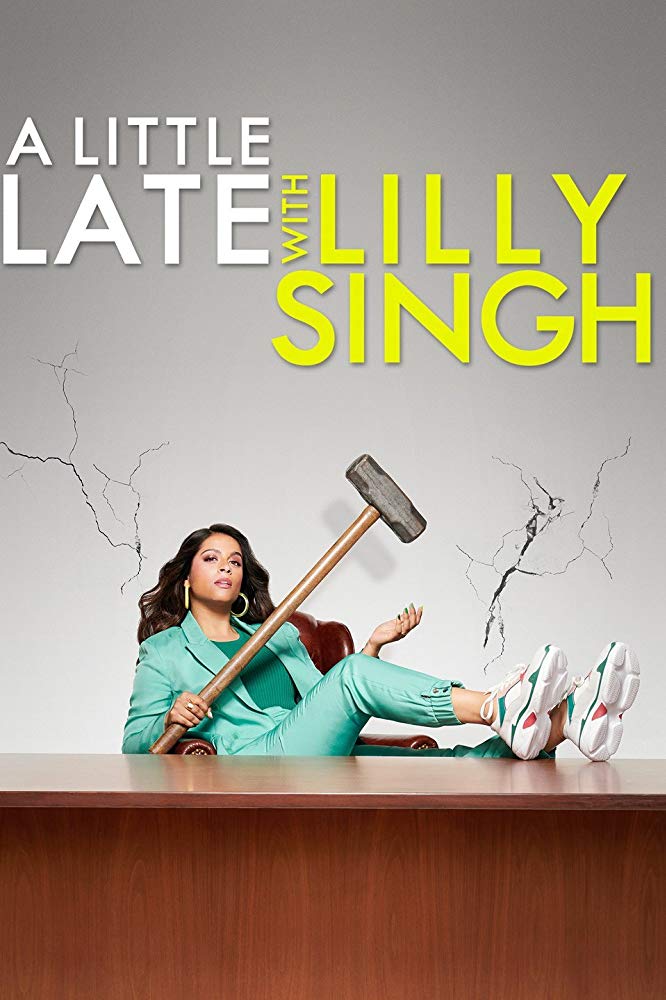 A Little Late with Lilly Singh - Season 2