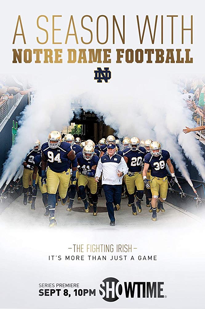 A Season With Notre Dame Football - Season 1