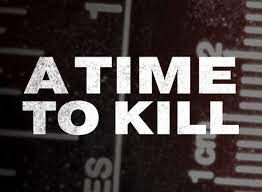 Watch A Time to Kill - Season 3