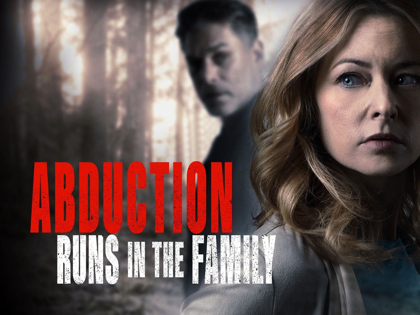 Watch Abduction Runs in the Family