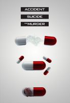 Accident, Suicide, or Murder - Season 1