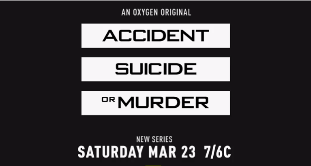 Watch Accident, Suicide, or Murder - Season 1