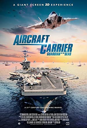 Aircraft Carrier: Guardian Of The Seas (short 2016)