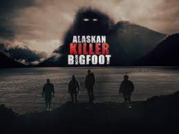 Watch Alaskan Killer Bigfoot - Season 1