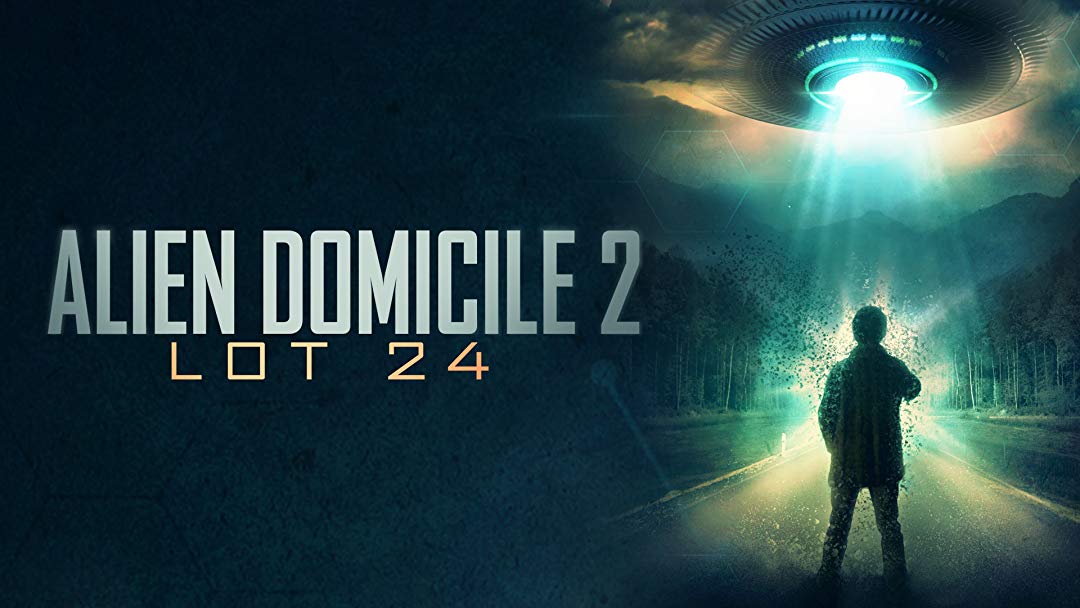 Watch Alien Domicile 2: Lot 24