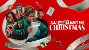 Watch All I Didn't Want for Christmas