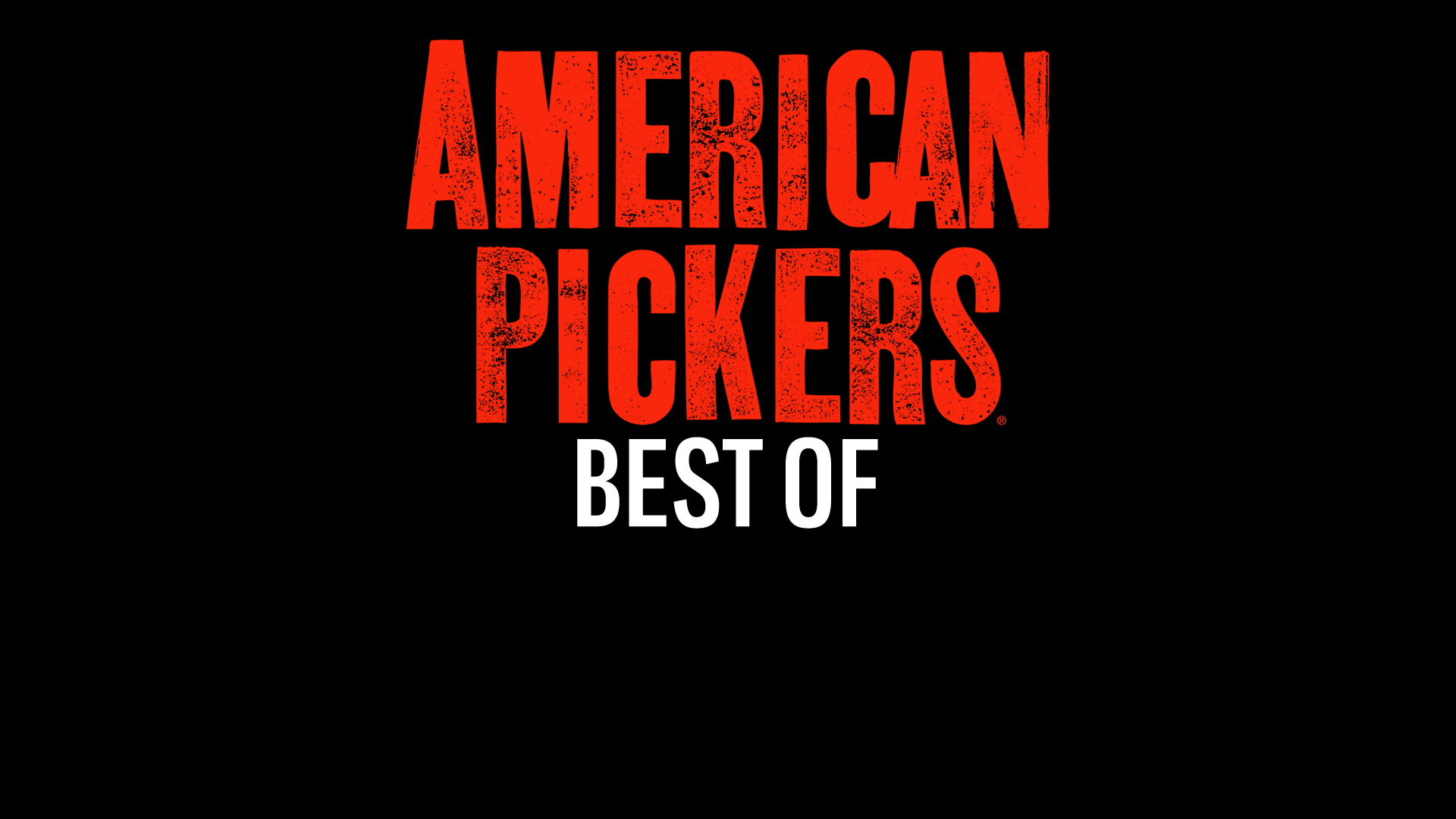 Watch American Pickers: Best Of - Season 5