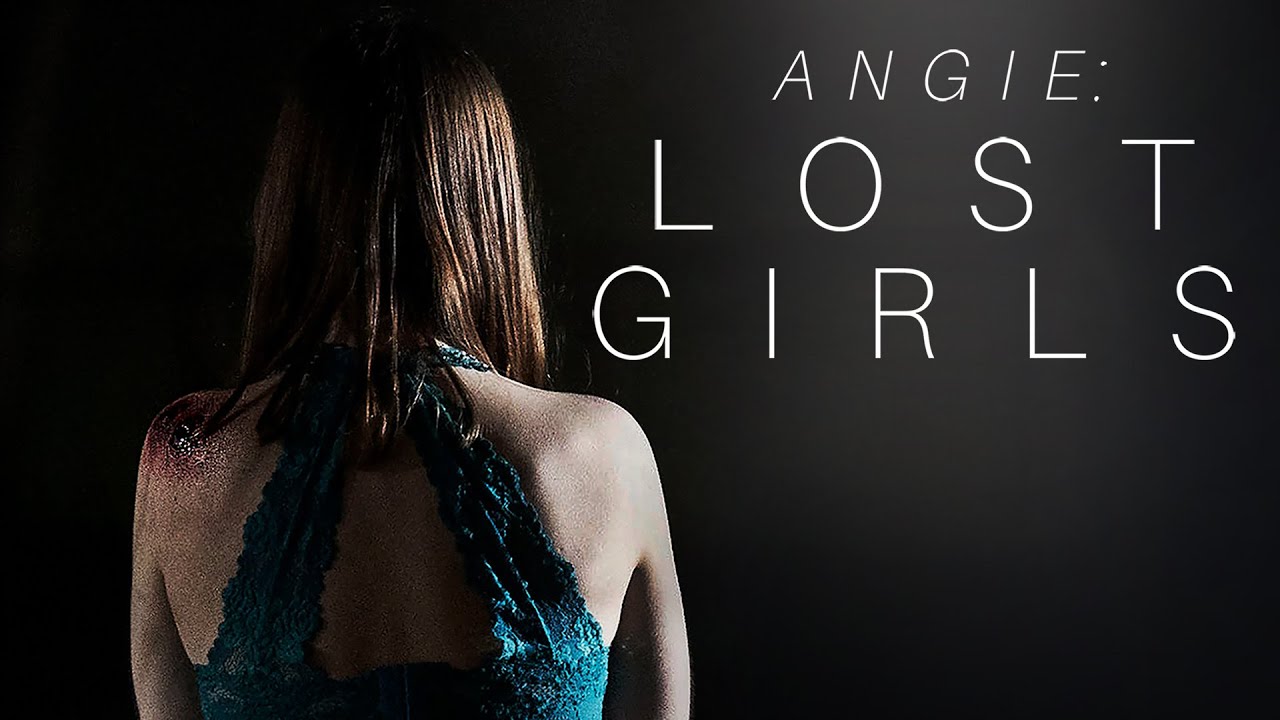 Watch Angie: Lost Girls