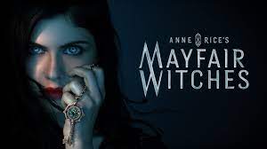 Watch Anne Rice's Mayfair Witches - Season 1