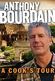 Anthony Bourdain's a Cook's Tour - Season 1