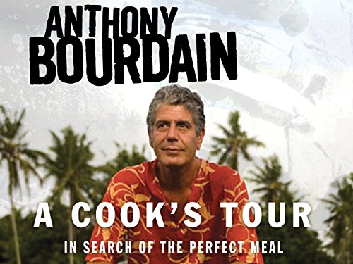 Watch Anthony Bourdain's a Cook's Tour - Season 1