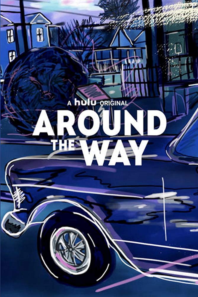 Around The Way - Season 1