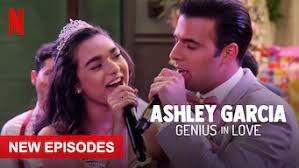 Watch Ashley Garcia: Genius in Love - Season 1