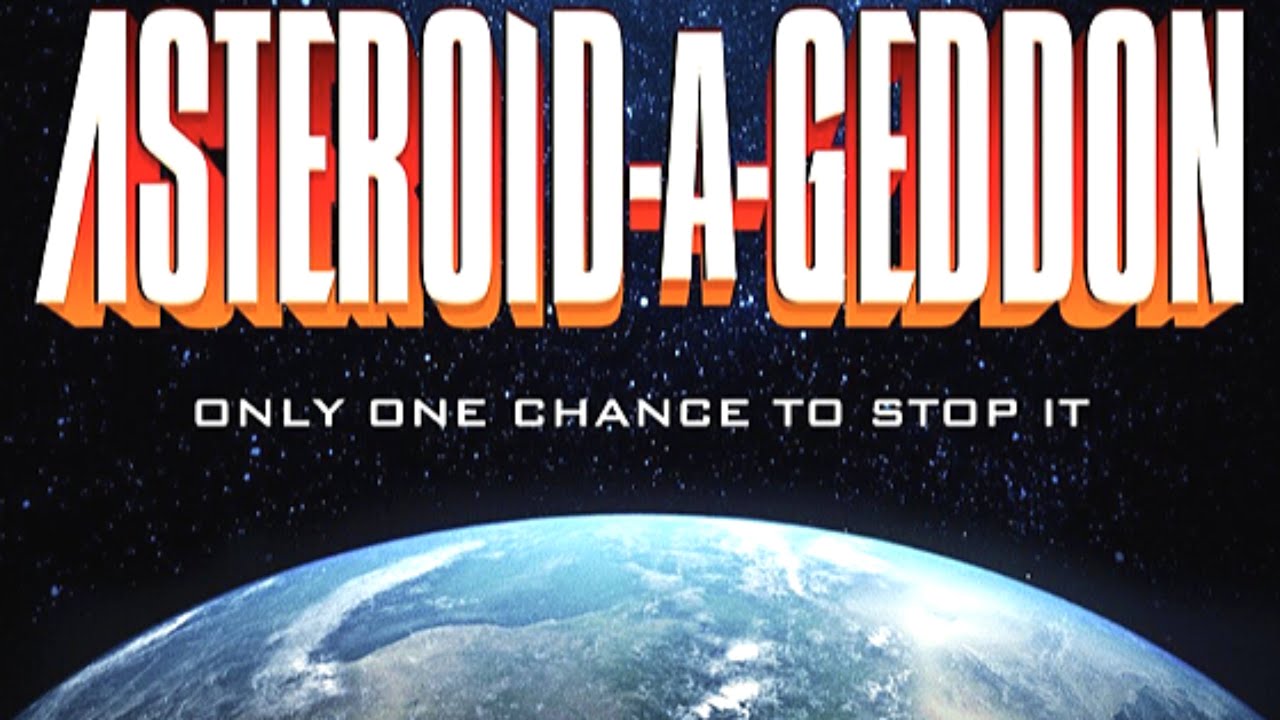 Watch Asteroid-a-Geddon