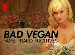 Watch Bad Vegan: Fame. Fraud. Fugitives. - Season 1