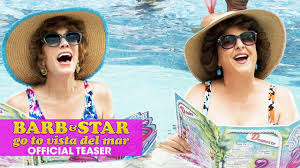 Watch Barb and Star Go to Vista Del Mar