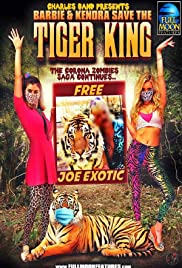 Barbie & Kendra Save the Tiger King