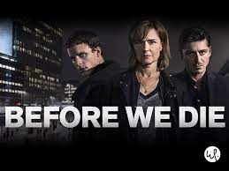 Watch Before We Die (2021) - Season 1