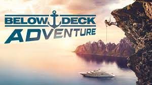 Watch Below Deck Adventure - Season 1