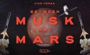 Watch Between Musk and Mars