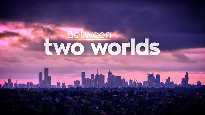 Watch Between Two Worlds - Season 1