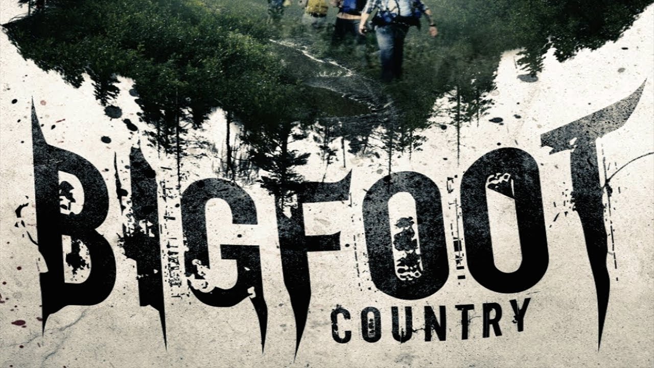 Watch Bigfoot Country