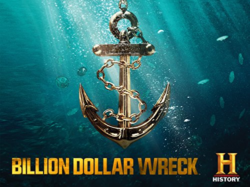 Watch Billion Dollar Wreck - Season 1