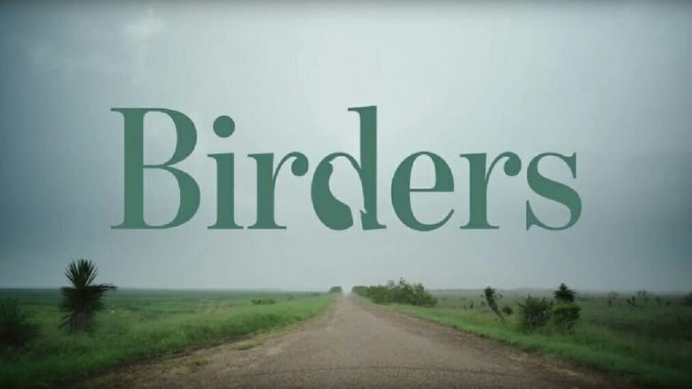 Watch Birders