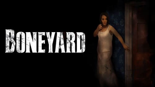 Watch Boneyard