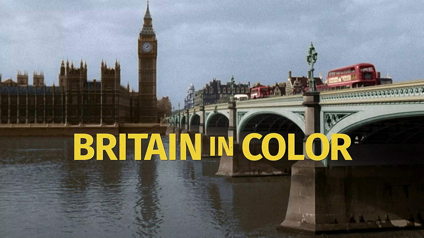 Watch Britain in Color - Season 1