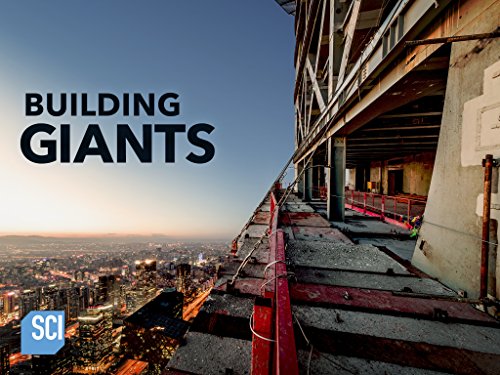 Watch Building Giants - Season 3