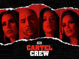 Watch Cartel Crew - Season 3