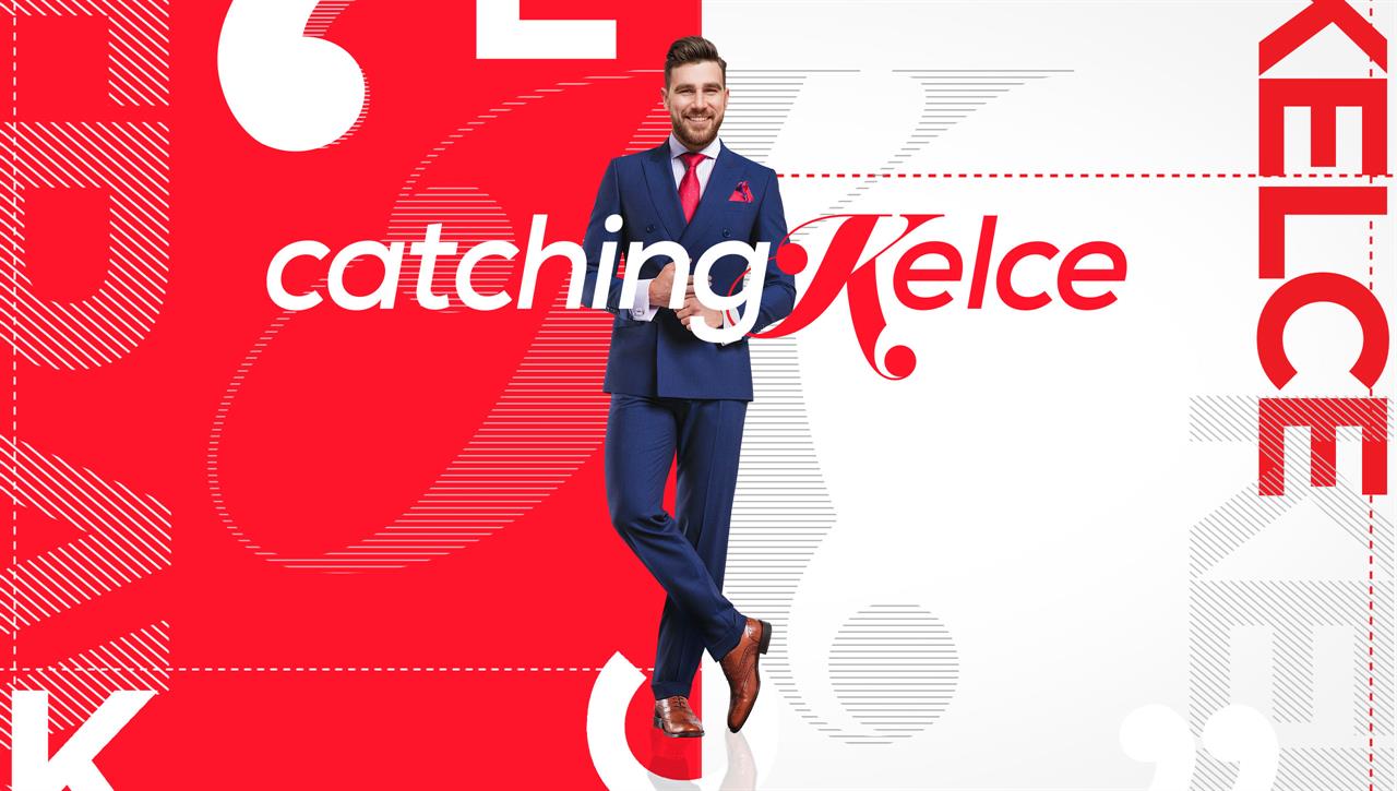 Watch Catching Kelce - Season 1