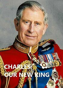 Charles: Our New King - Season 1