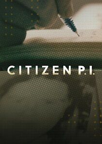 Citizen P.I. - Season 1