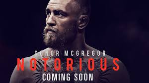 Watch Conor McGregor Notorious