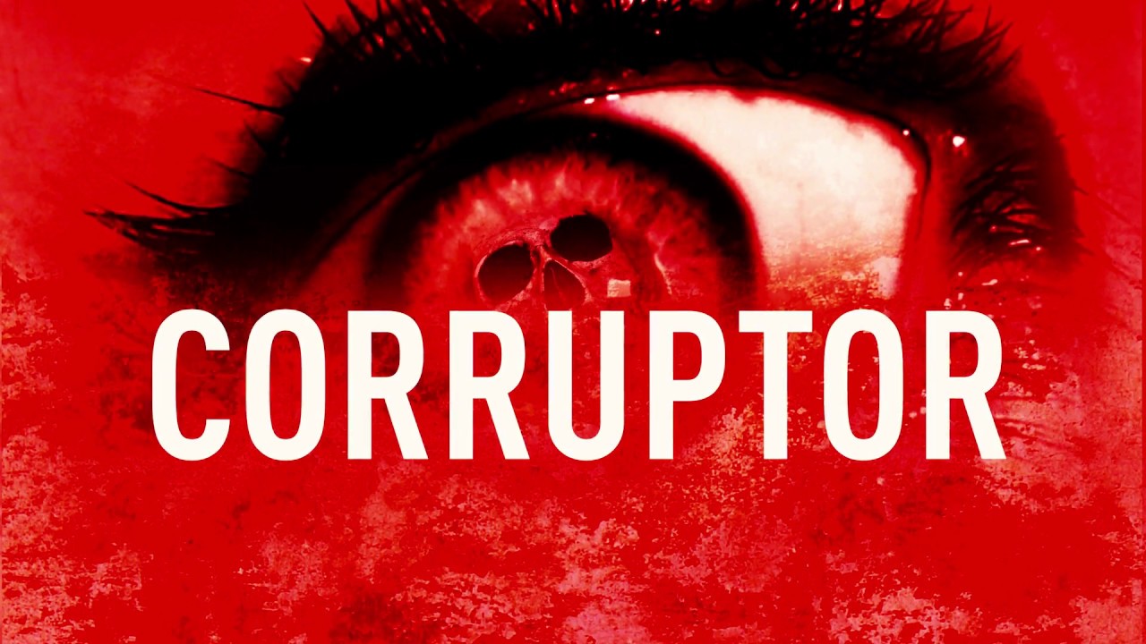 Watch Corruptor