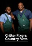 Critter Fixers: Country Vets - Season 1