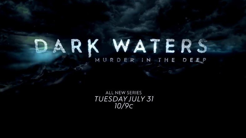 Watch Dark Waters: Murder in the Deep - Season 1