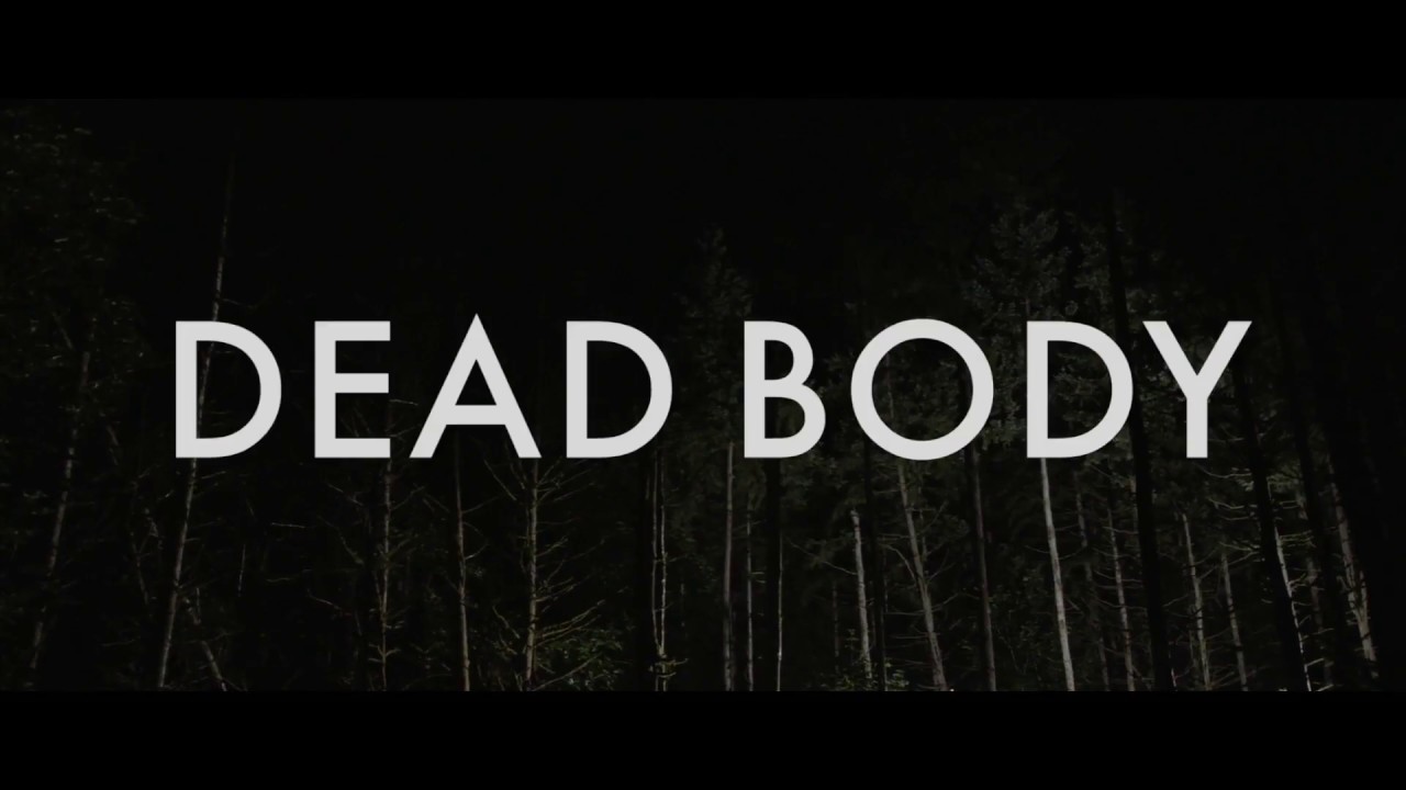 Watch Dead Body