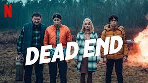 Watch Dead End - Season 1