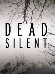 Dead Silent - Season 3