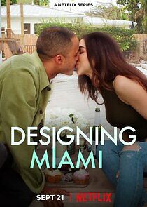 Designing Miami - Season 1
