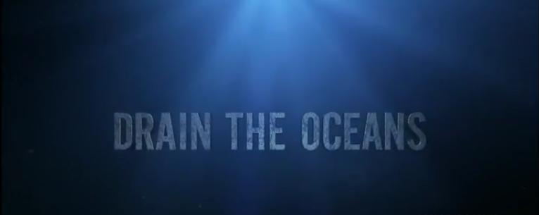 Watch Drain the Oceans - Season 1