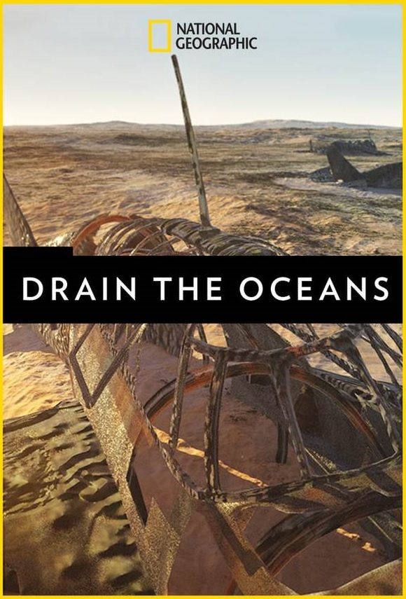 Drain the Oceans - Season 2